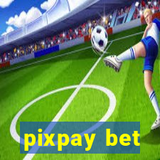 pixpay bet